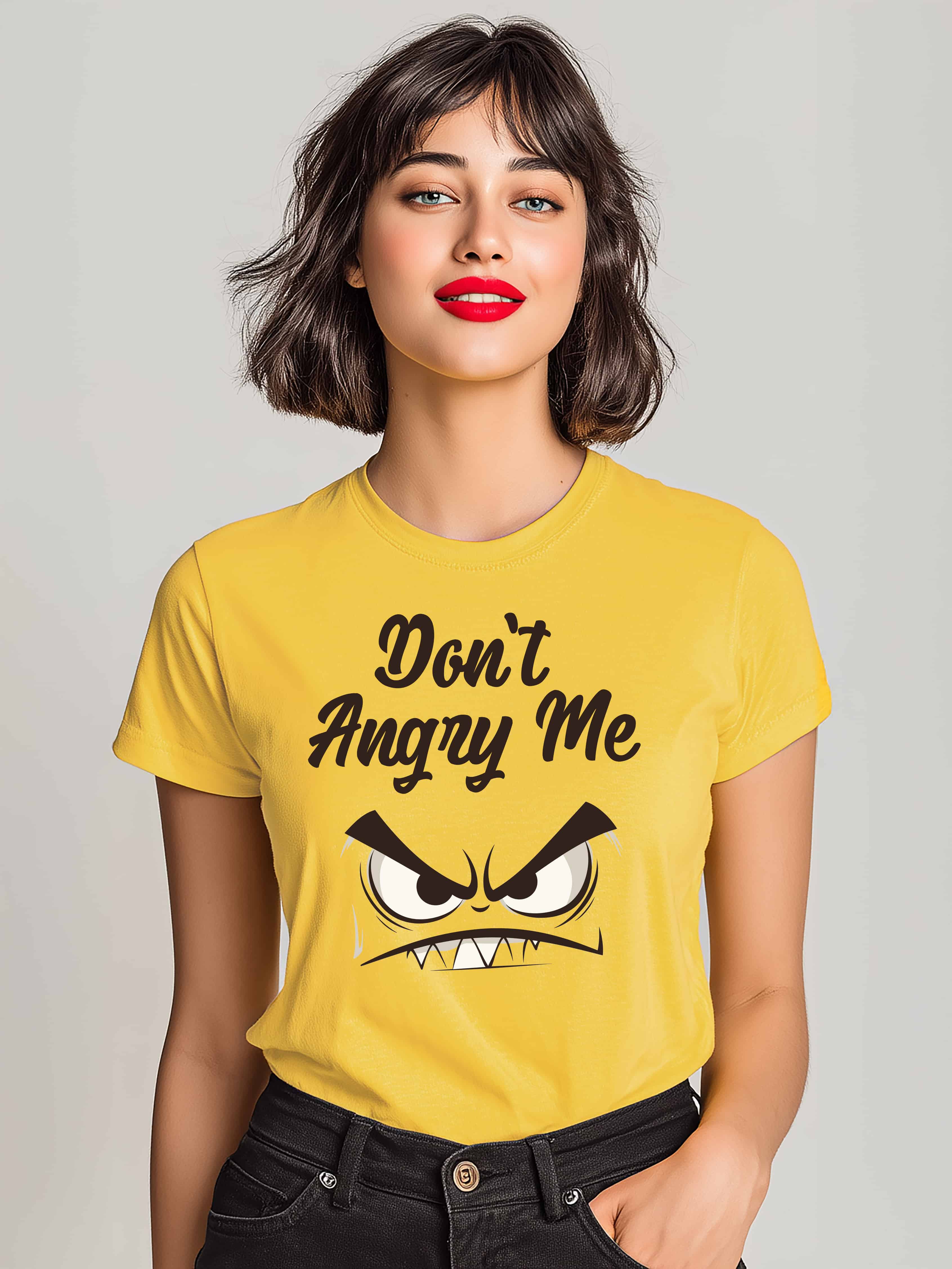 Don't Angry Me" Women's Cotton T-Shirt