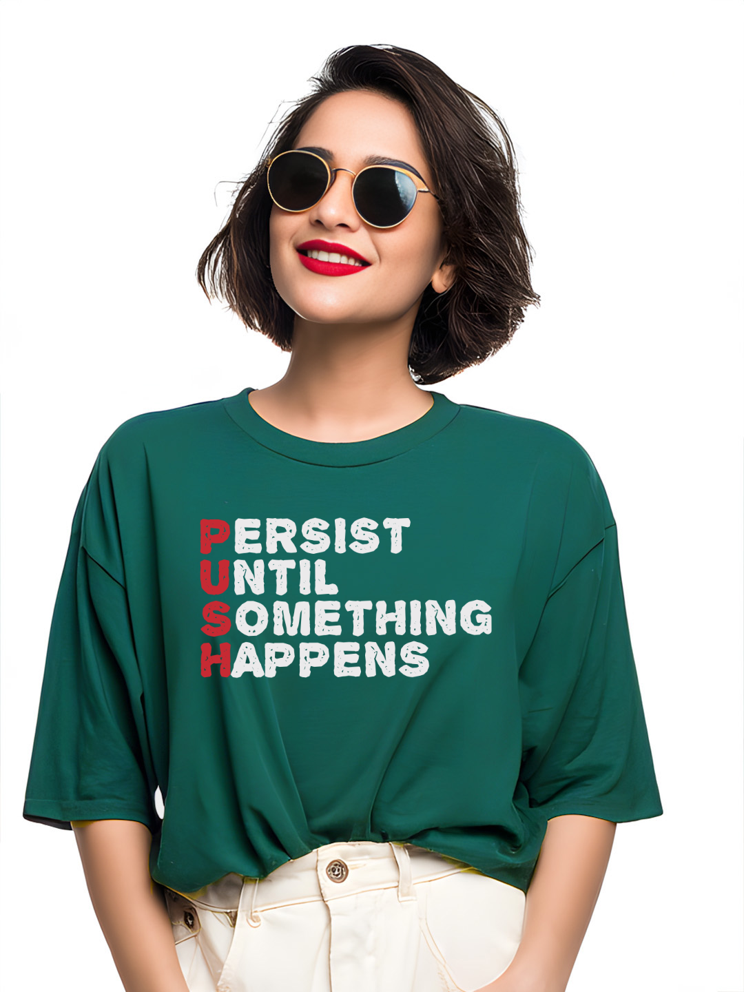 "Persist Until Something Happens"(PUSH) Cotton Oversized Women's Tee