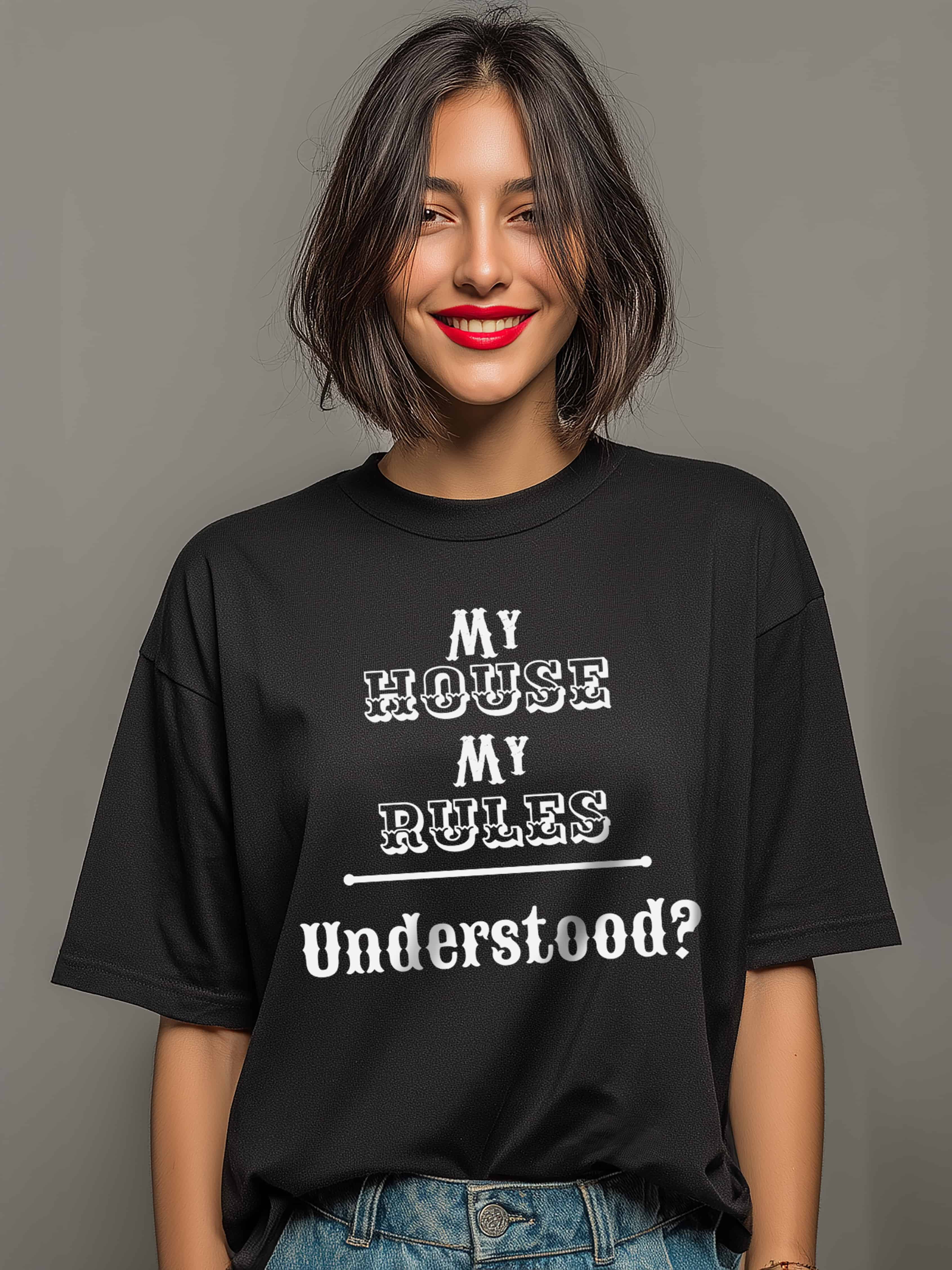 "My House My Rules" Cotton Oversized Women's Tee