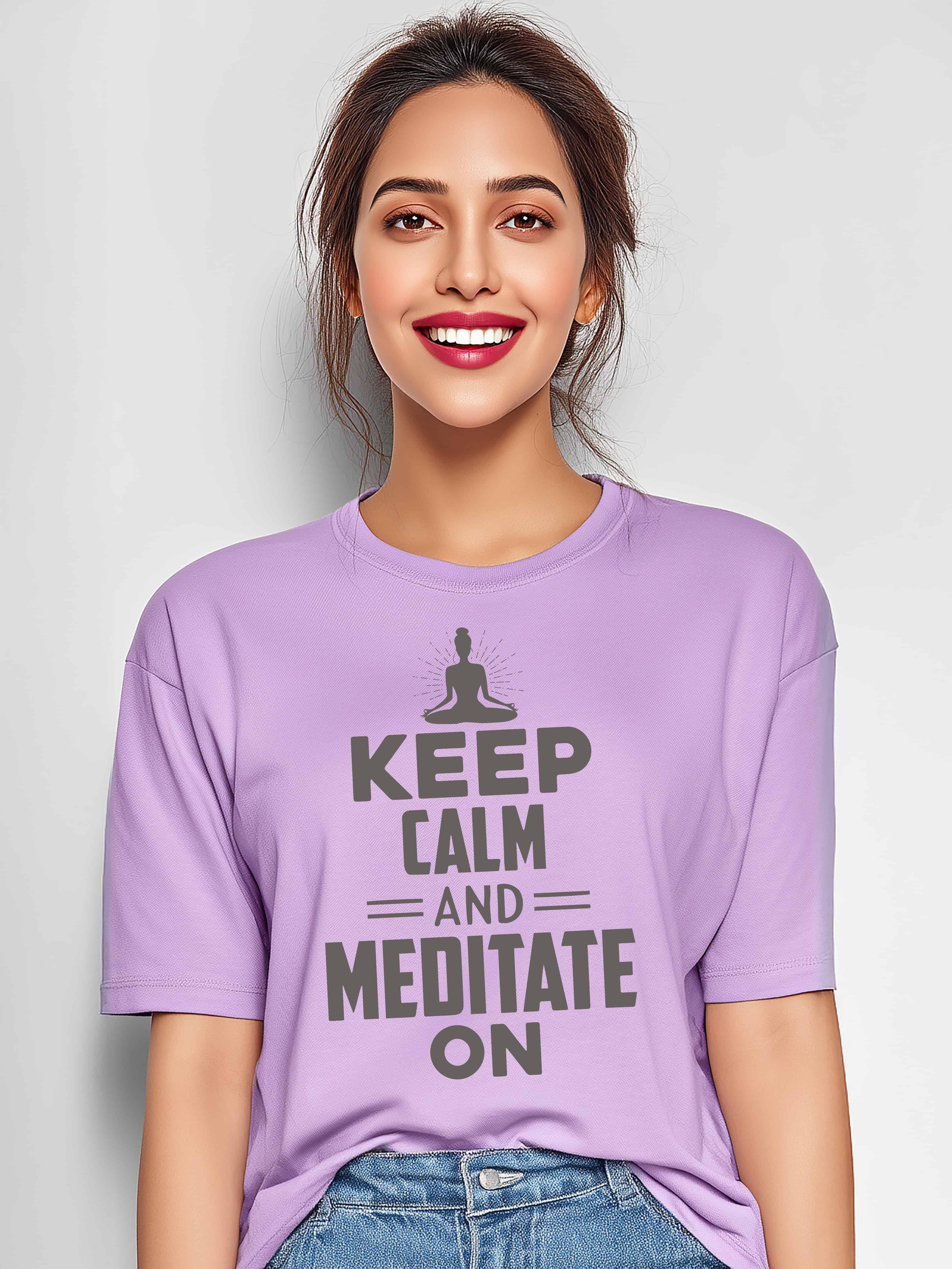 "Keep Calm and Meditate On" Women's Cotton Oversized T-Shirt