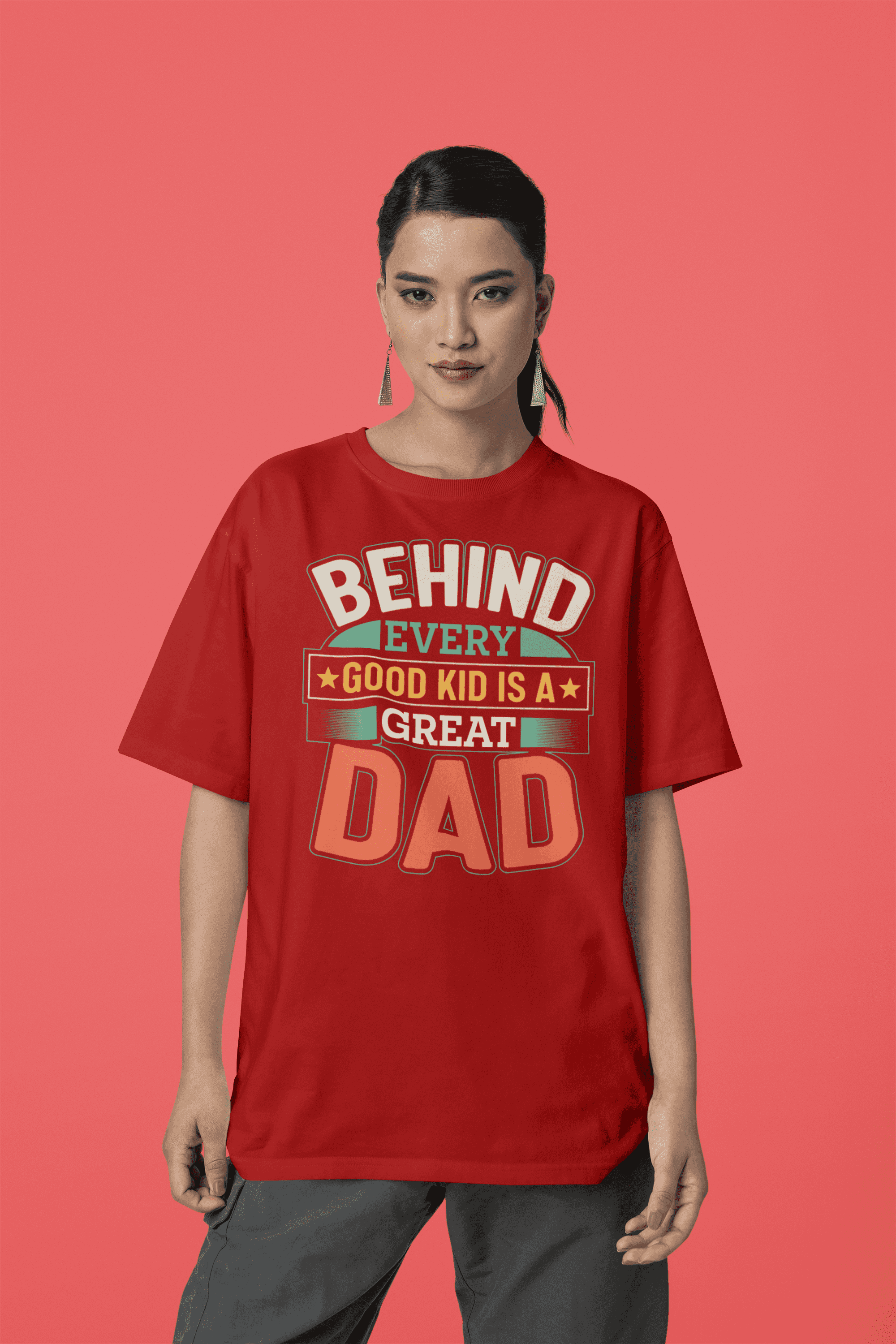 "Behind Every Good Kid Is a Great Dad" Women's Cotton Oversized T-Shirt