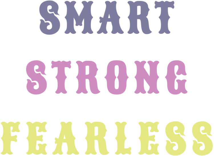 "Smart, Strong, Fearless" Women's Cotton T-Shirt