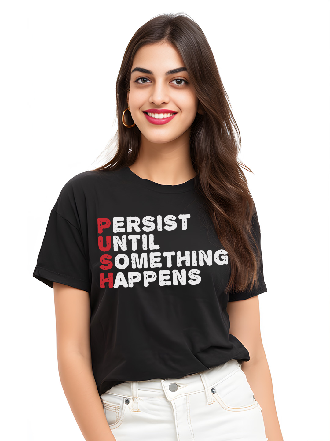 "Persist Until Something Happens"(PUSH) Cotton Oversized Women's Tee