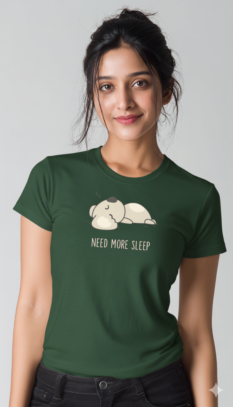 Women’s “Need More Sleep” Cotton Graphic T-Shirt
