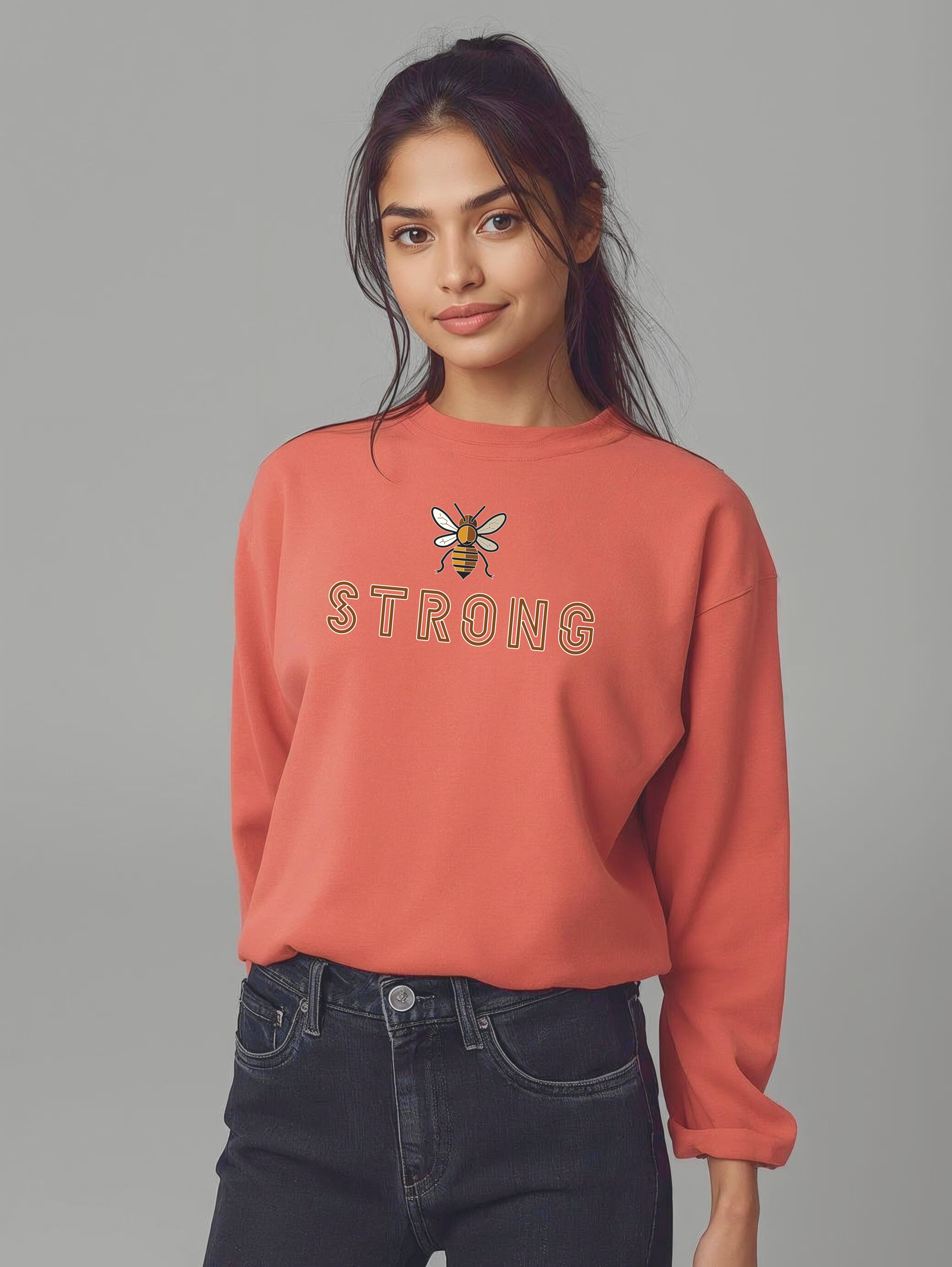 Be Strong Sweatshirt – Women’s Winter Sweatshirt | Storeily
