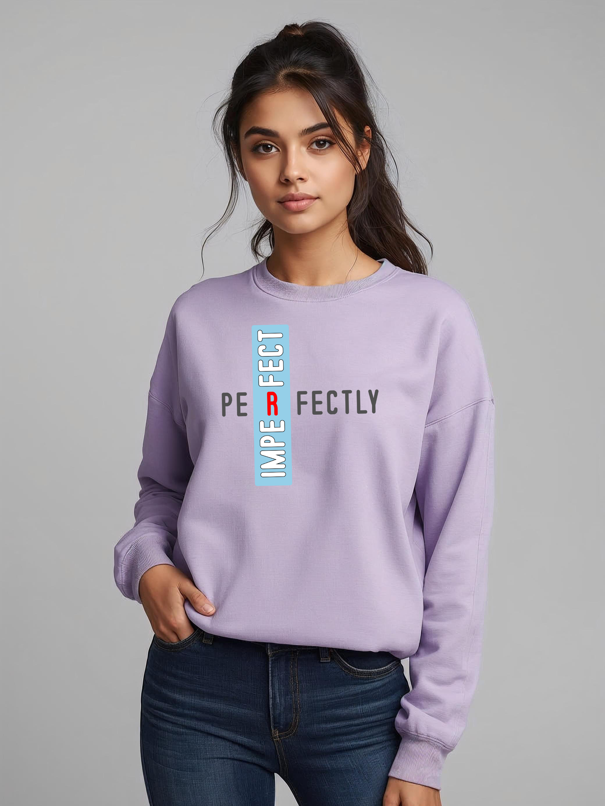 Perfectly Imperfect Graphic Sweatshirt for Women | Storeily Winter Collection