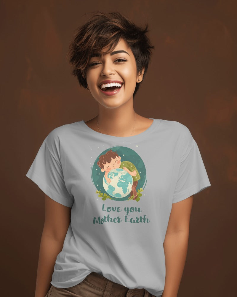 "Embrace Earth: Love You Mother Earth " Women's Graphic T-Shirt