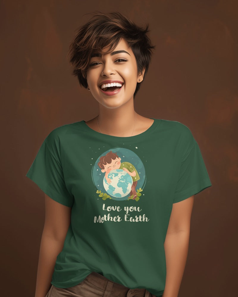 "Embrace Earth: Love You Mother Earth " Women's Graphic T-Shirt