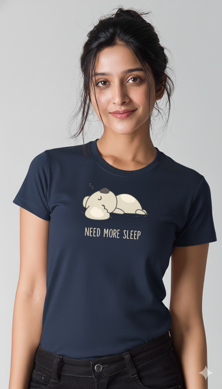 Women’s “Need More Sleep” Cotton Graphic T-Shirt