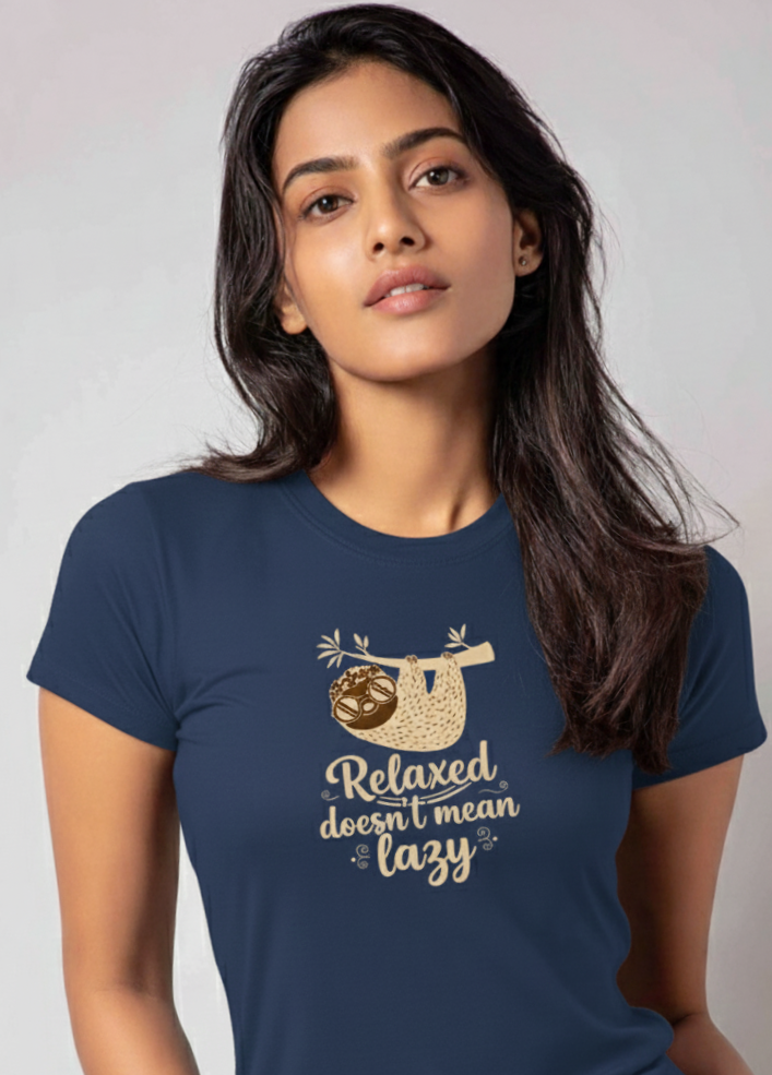 Relaxed Doesn’t Mean Lazy – Women’s Cotton T-Shirt