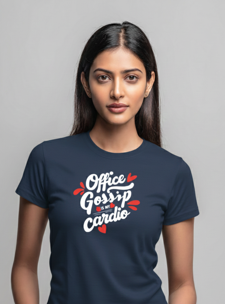 Office Gossip Is My Cardio – Women’s Cotton T-Shirt