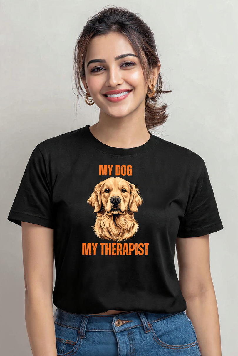My Dog, My Therapist | Women's Graphic Cotton Tee - Storeily