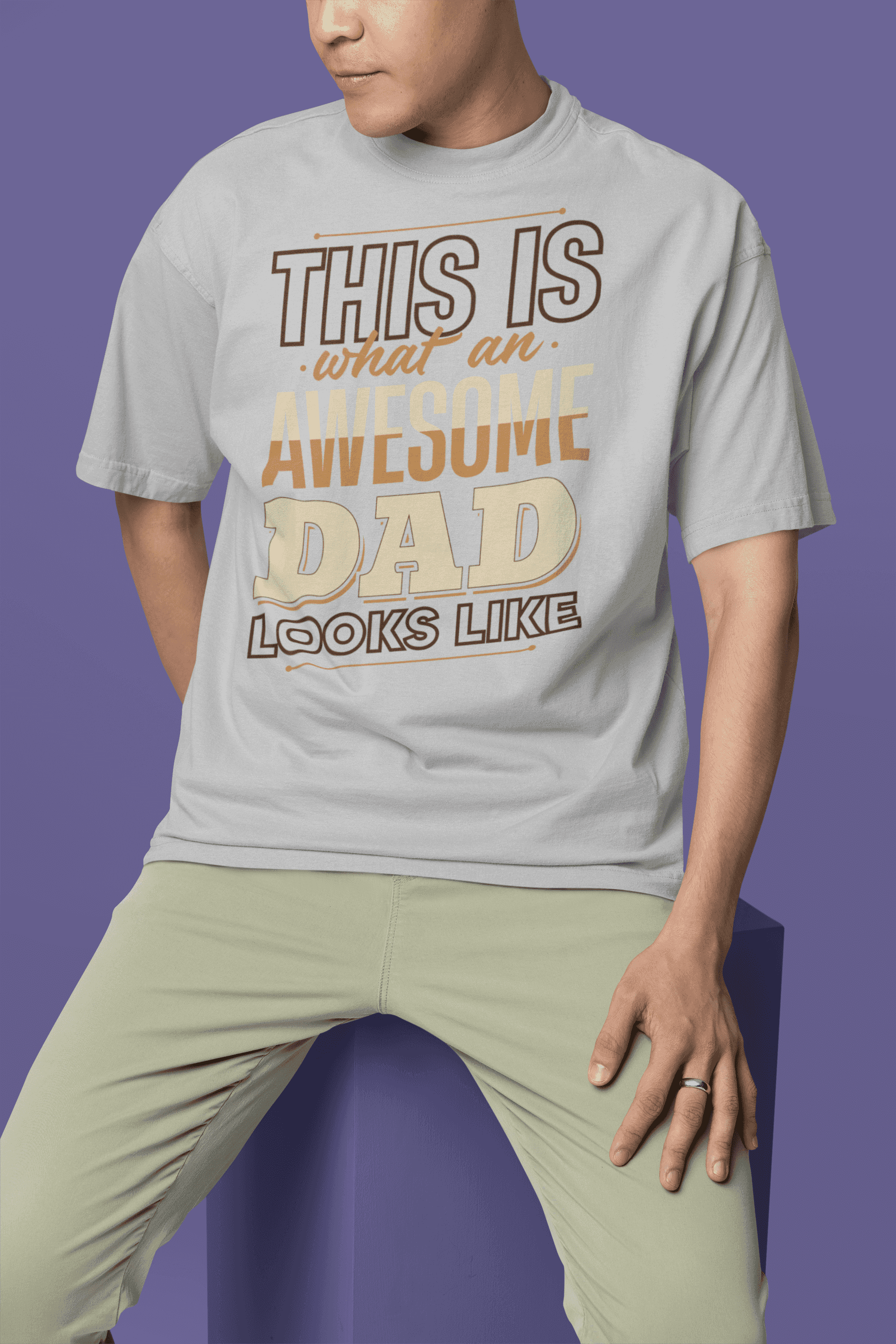 "This Is What an Awesome Dad Looks Like"  Father's Day Special  Men's Oversized Cotton T-Shirt