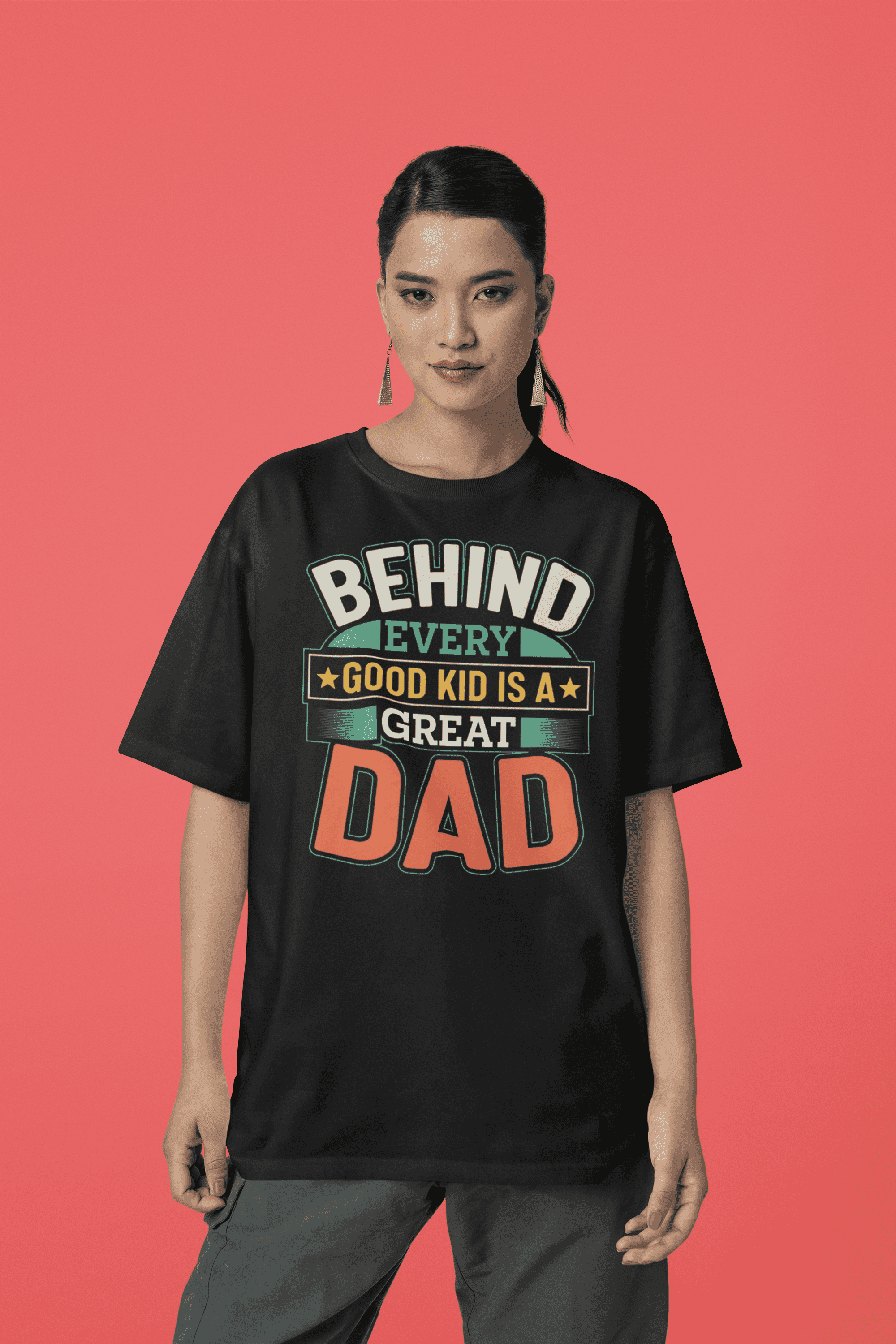 "Behind Every Good Kid Is a Great Dad" Women's Cotton Oversized T-Shirt