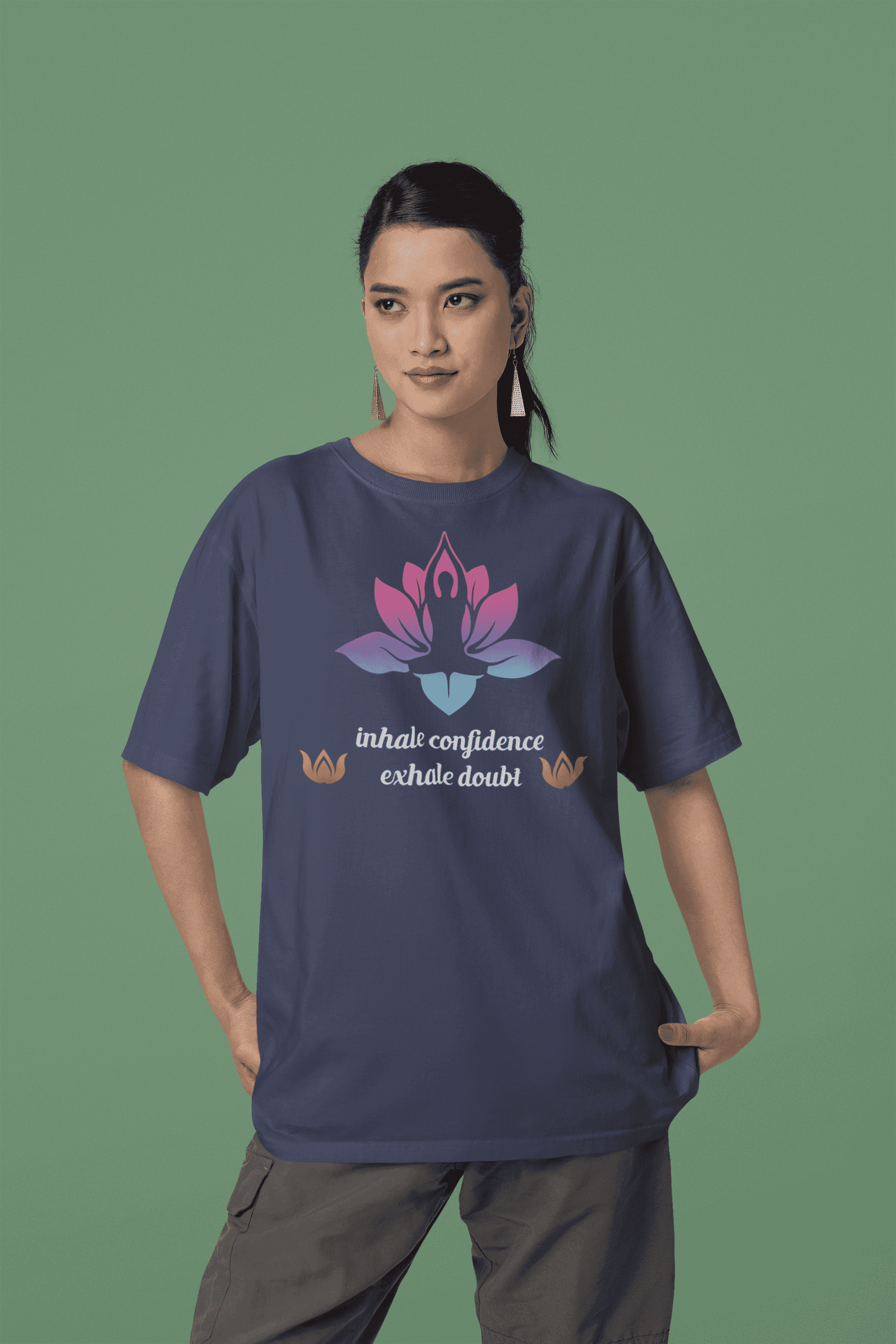 "Inhale Confidence, Exhale Doubt"  Women's Cotton Oversized T-Shirt