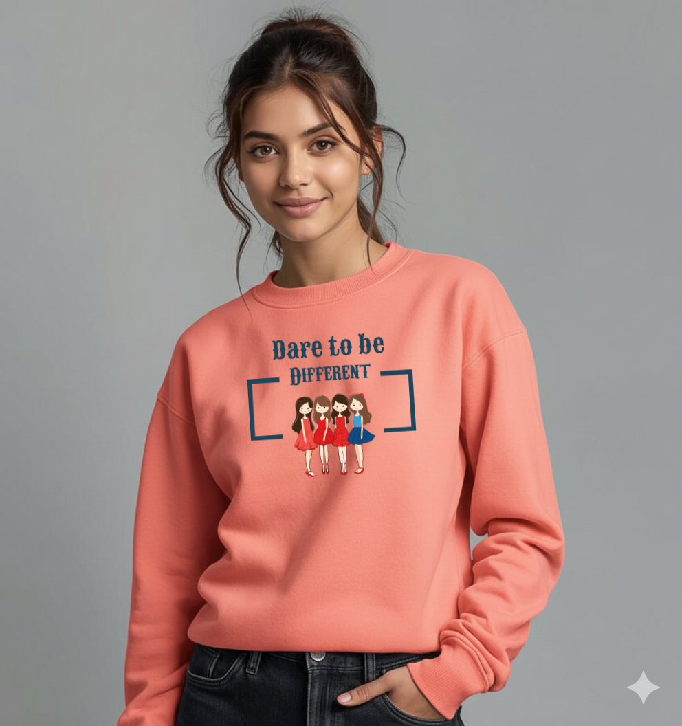 Dare To Be Different Graphic Sweatshirt for Women | Storeily Winter Collection