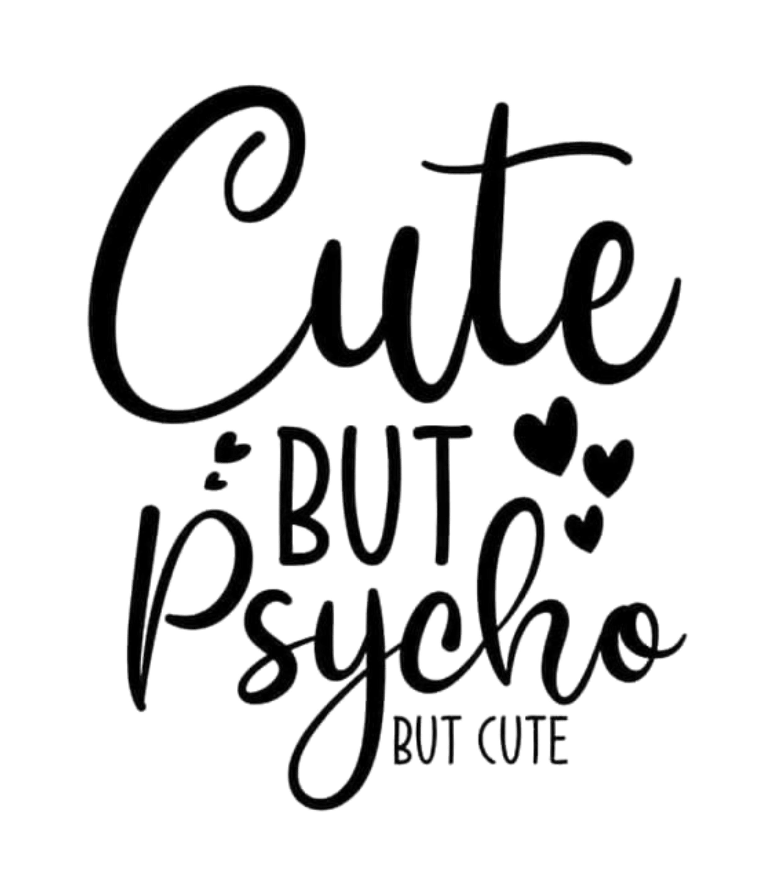 Cute Buy Psycho – Women's  Cotton T-shirt