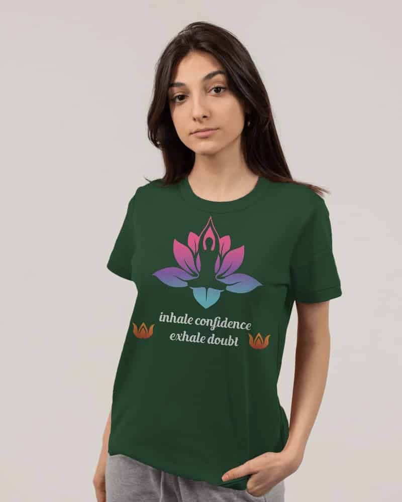 "Inhale Confidence, Exhale Doubt" Women's Cotton T-Shirt