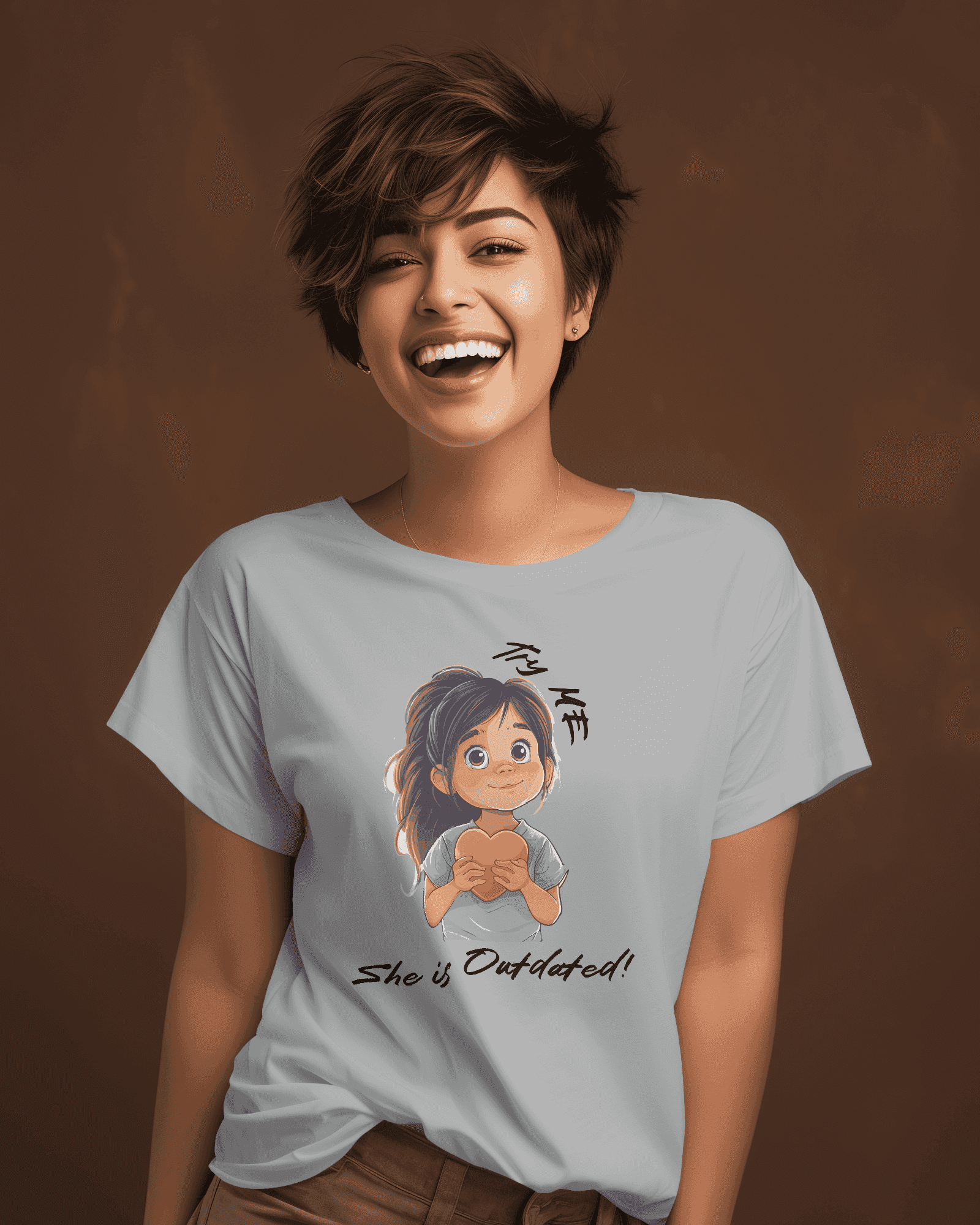 Try Me? She is Outdated Women's Cotton T-Shirt