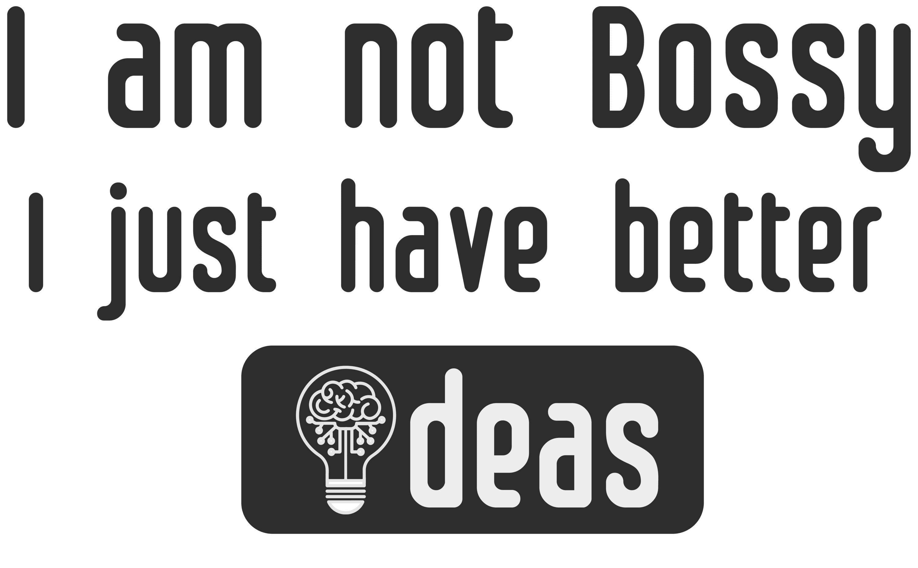 I Am Not Bossy, I Just Have Better Ideas – Women’s Crop Hoodie | Storeily Winter Collection