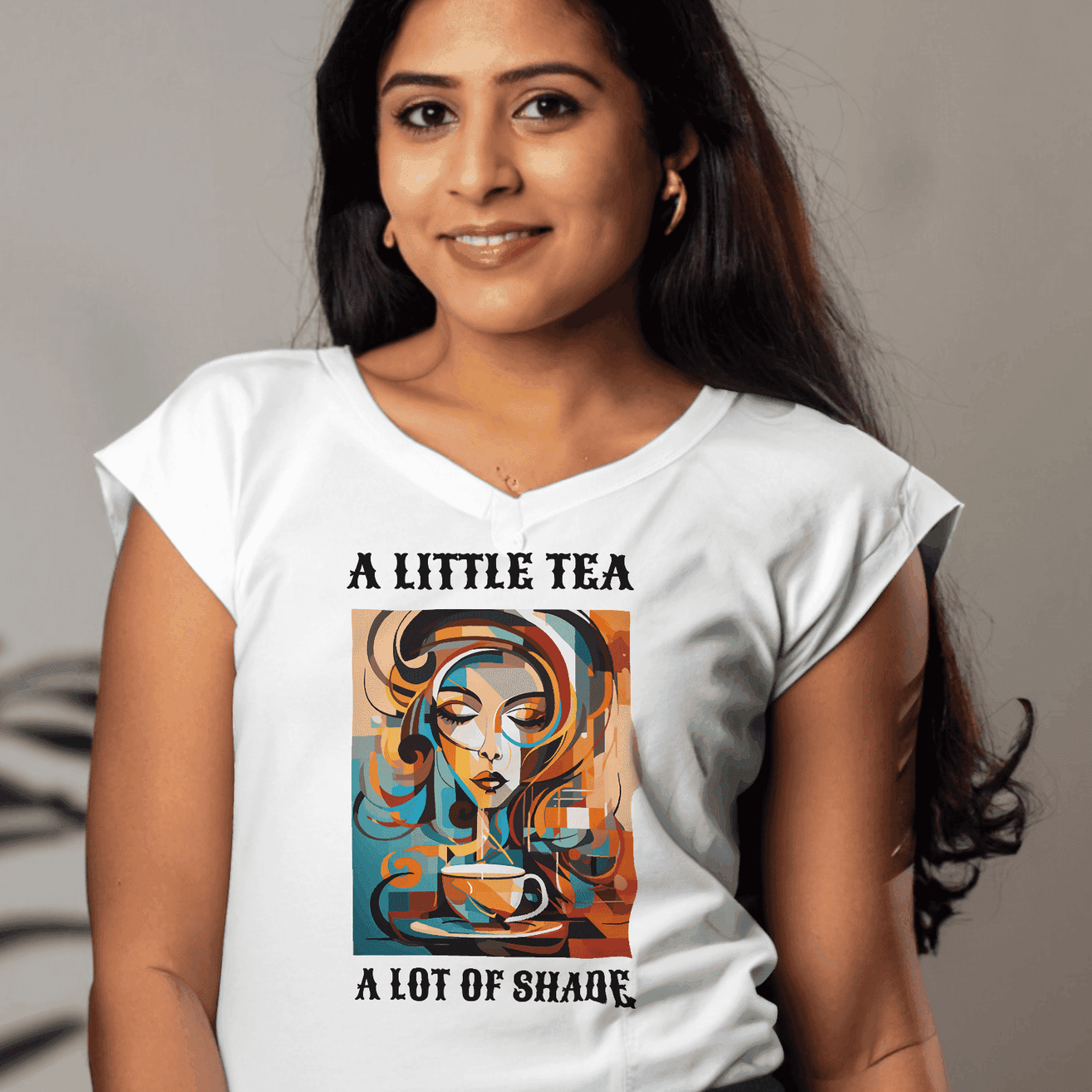 A Little Tea, A Lot of Shade Women's Sassy T-Shirt - Brew, Sip, Slay