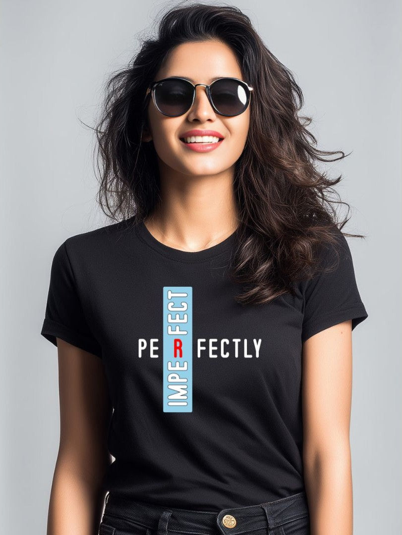 Perfectly Imperfect Women's Empowerment Cotton T-Shirt