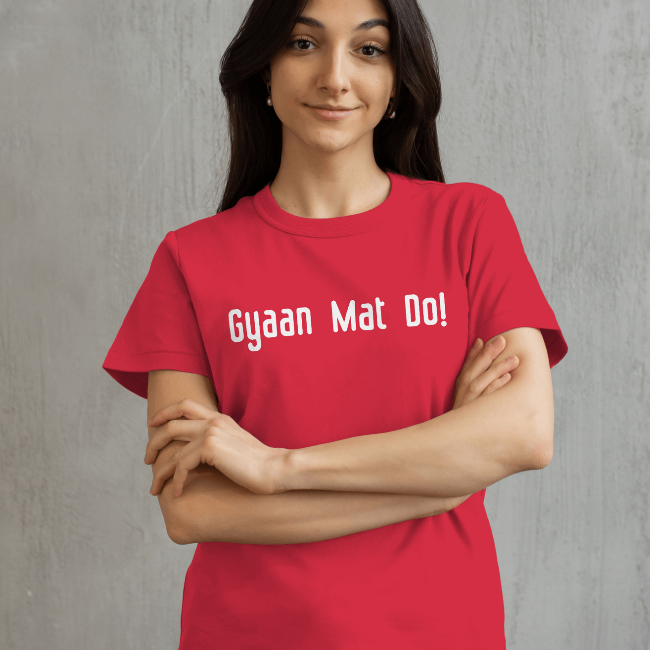Gyaan Mat Do Women's Hilarious Wisdom Cotton T-Shirt