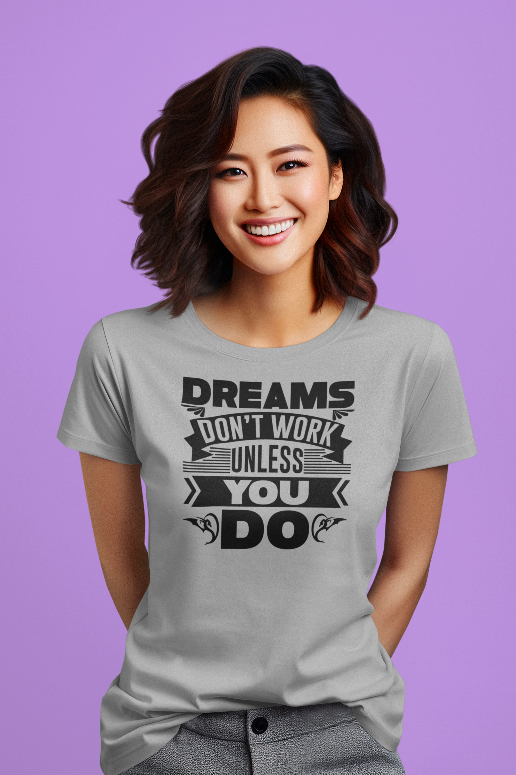 Dreams Don't Work Unless You Do- Women's Cotton  t-shirt