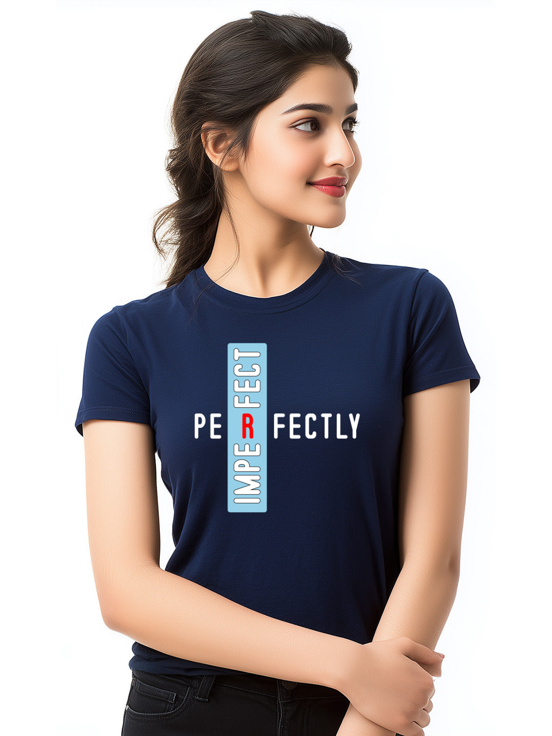 Perfectly Imperfect Women's Empowerment Cotton T-Shirt