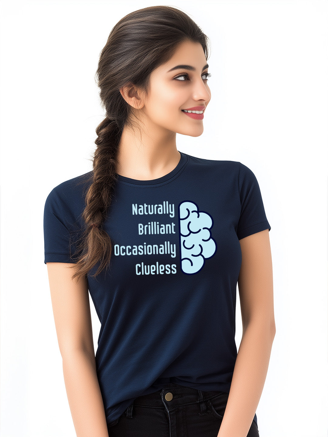 Naturally Brilliant Occasionally Clueless Women's Cotton T-Shirt