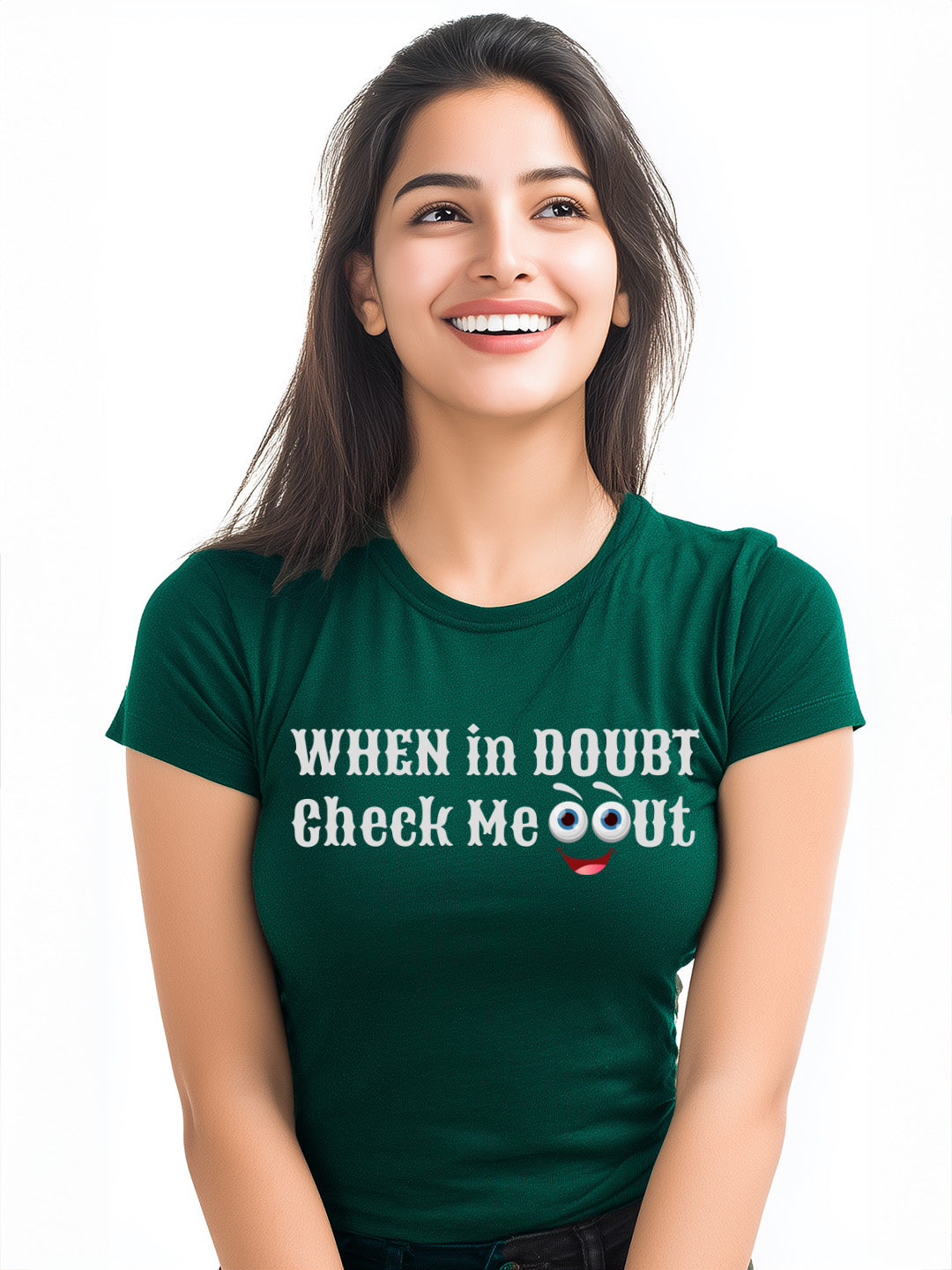When in doubt check me out Women's Graphic T-Shirt