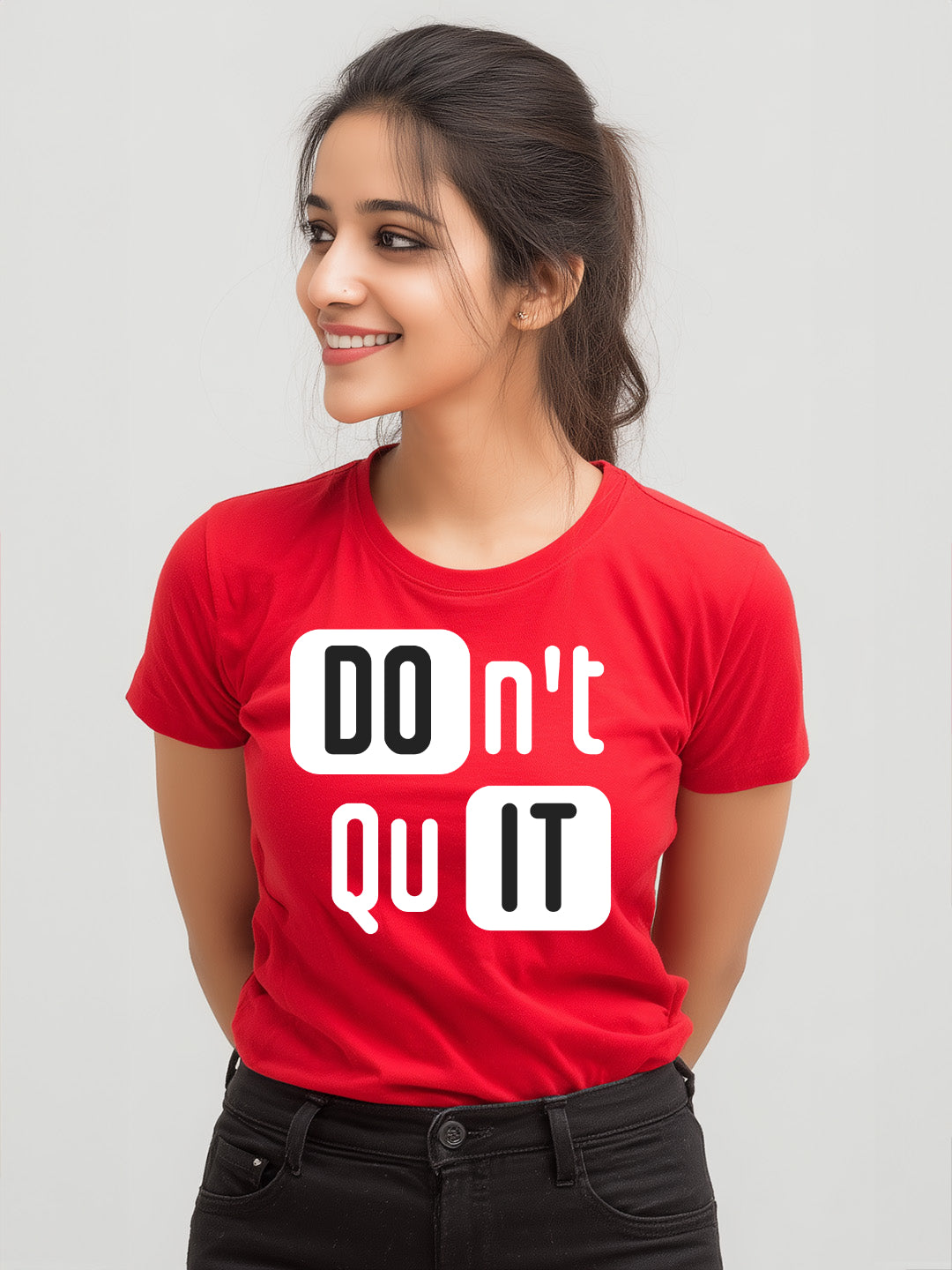 Don't Quit Women's Graphic Cotton T-Shirt