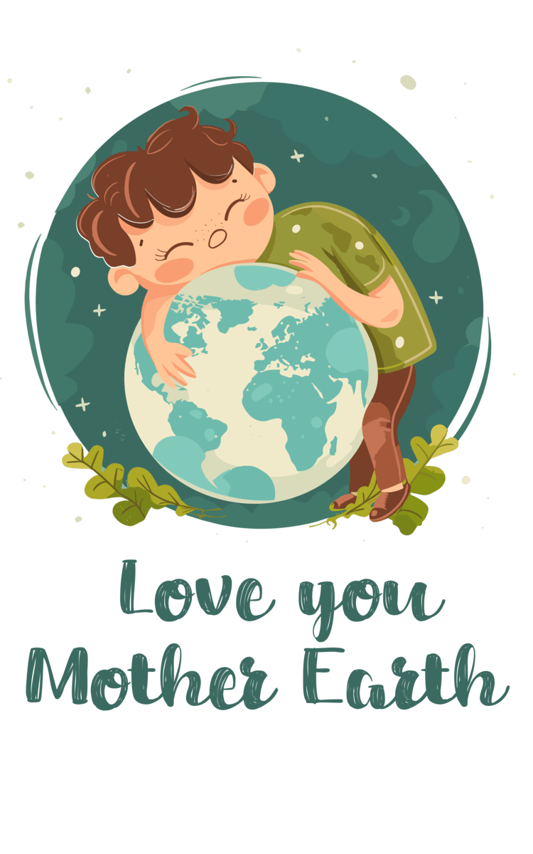 "Embrace Earth: Love You Mother Earth " Women's Graphic T-Shirt