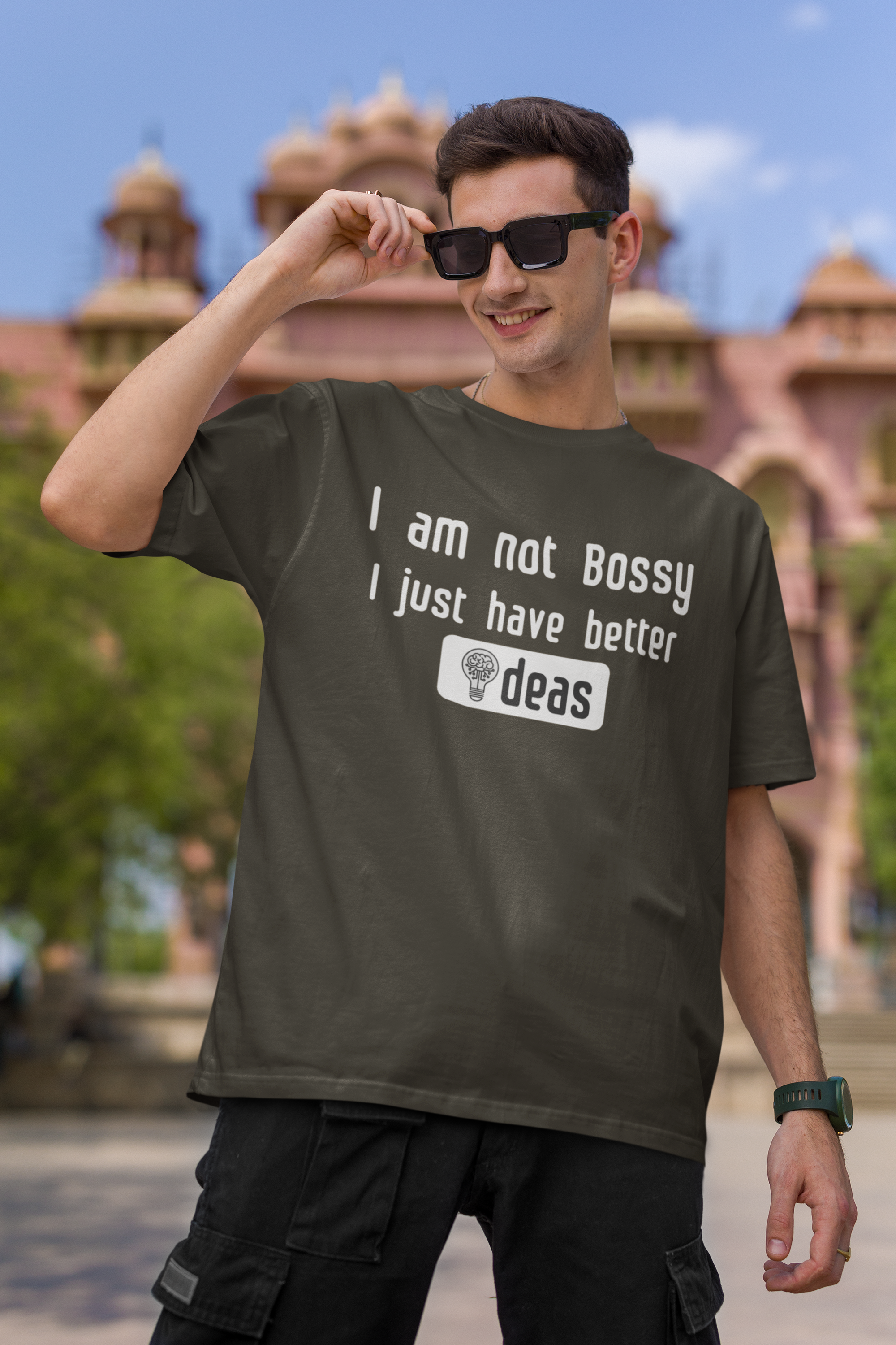 I am Not Bossy, I Just Have Better Ideas" Cotton Oversized Men's Tee