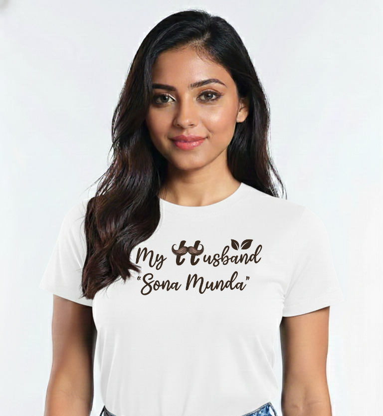 My Husband Sona Munda Women's Cotton T-Shirt - Storeily