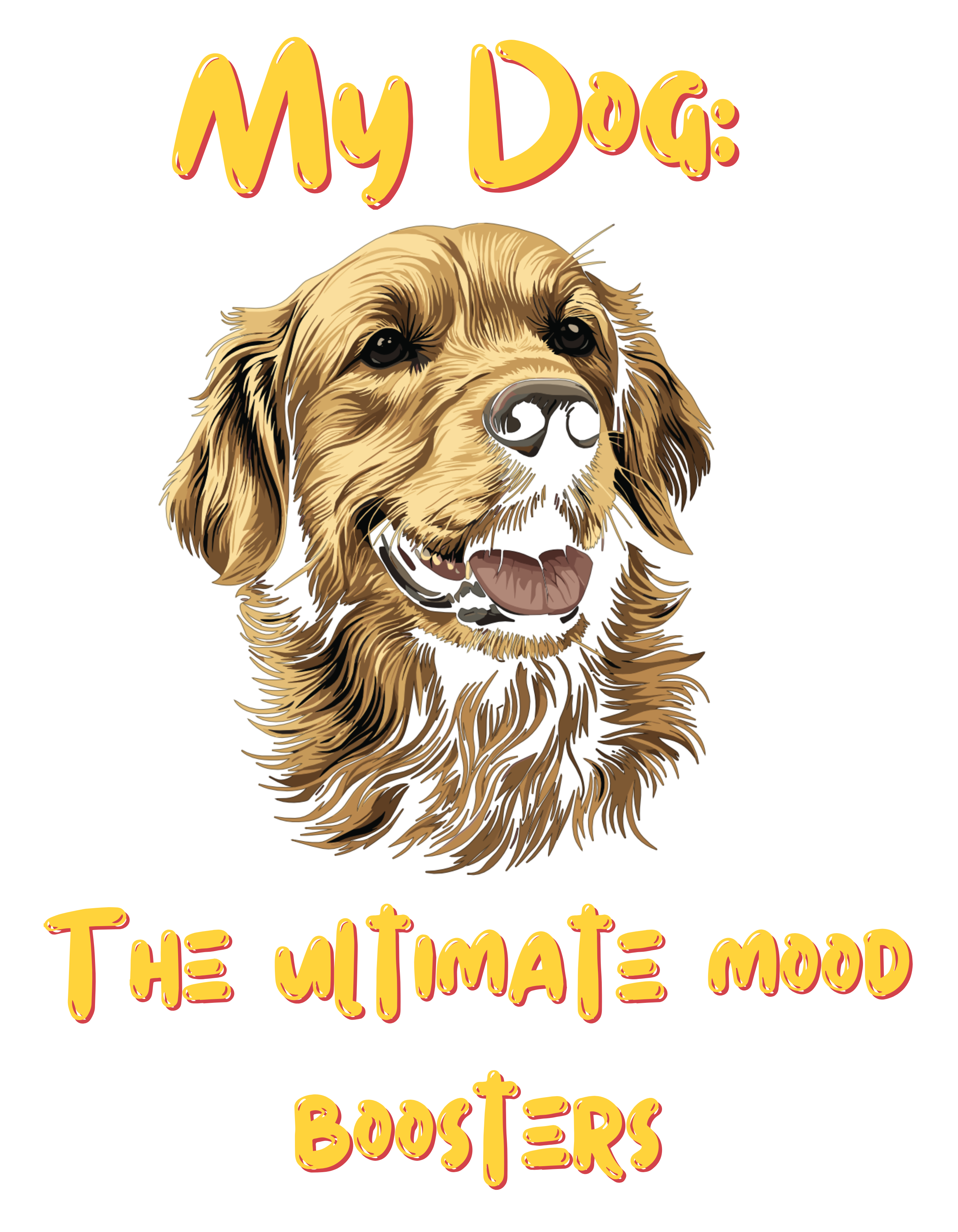 My Dog: The Ultimate Mood BoosterWomen's Oversized Cotton Tee