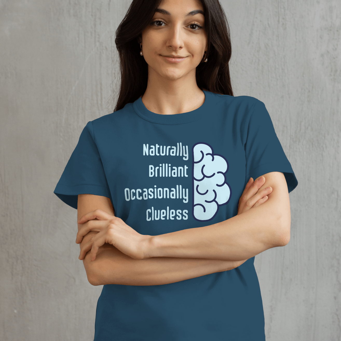 Naturally Brilliant Occasionally Clueless Women's Graphic T-Shirt